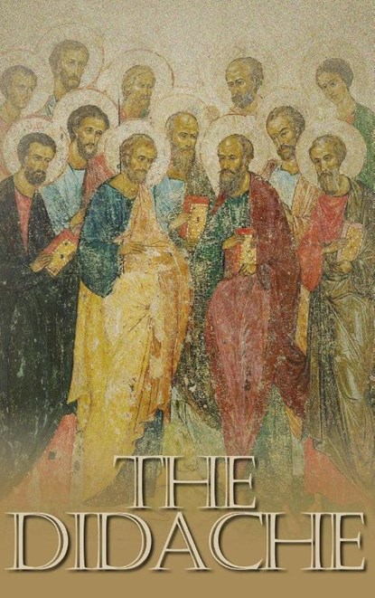 The Didache, Anonymous - Gebonden - 9781667306964