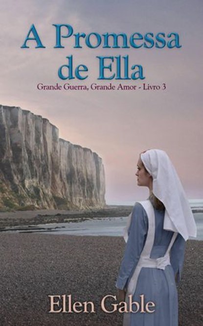 A Promessa de Ella, Ellen Gable - Ebook - 9781667402734