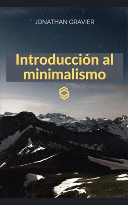 Introducción al minimalismo, Jonathan GRAVIER - Ebook - 9781667404080