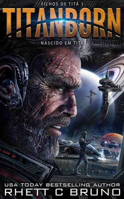 Titanborn: Nascido em Titã, Rhett C. Bruno - Ebook - 9781667415420