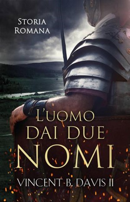 L'uomo dai due nomi, Vincent B. Davis II - Ebook - 9781667419558