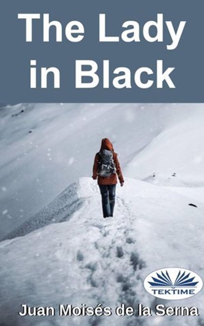 The Lady in Black, Juan Moises de la Serna - Ebook - 9781667419749