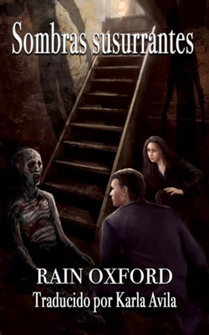 Sombras Susurrantes, Rain Oxford - Ebook - 9781667432410