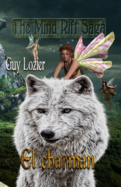 El charmán, Guy Lozier - Ebook - 9781667432441