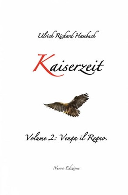 Kaiserzeit, Ulrich Richard Hambuch - Ebook - 9781667433875