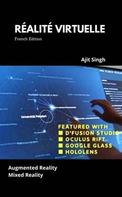 Réalité Virtuelle, Ajit Singh - Ebook - 9781667437125
