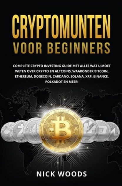 Cryptomunten Voor Beginners, Nick Woods - Ebook - 9781667438184