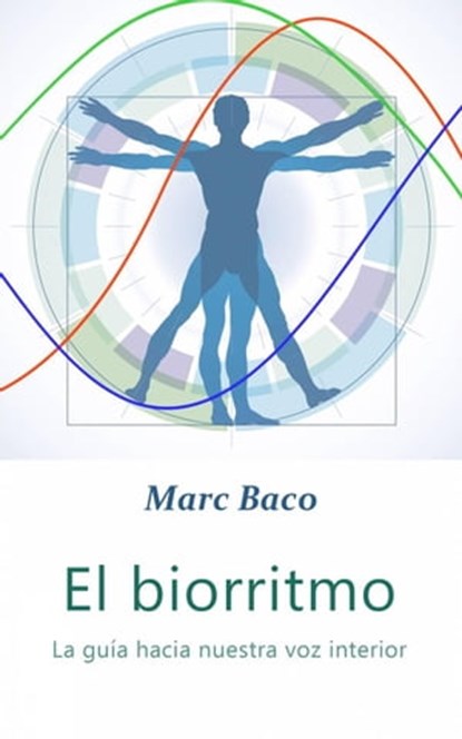El Biorritmo, Marc Baco - Ebook - 9781667447087