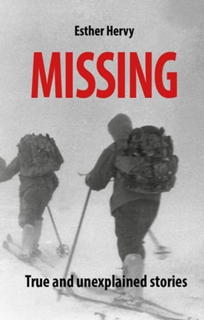 Missing, ESTHER HERVY - Ebook - 9781667451350
