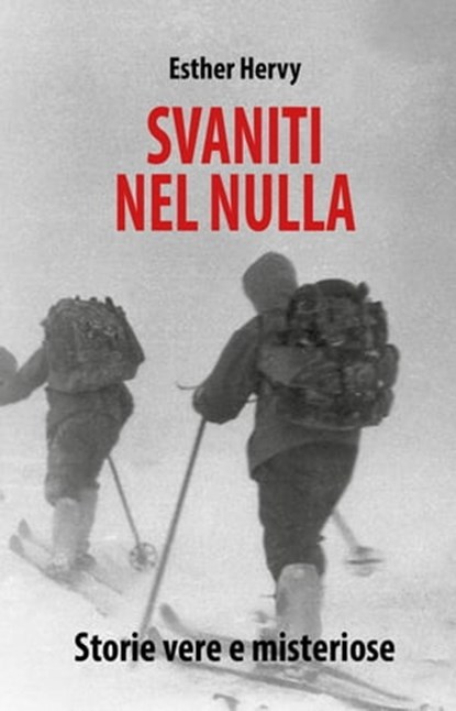 Svaniti nel nulla, ESTHER HERVY - Ebook - 9781667457079