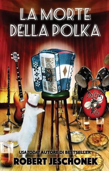 La morte della Polka, Robert Jeschonek - Ebook - 9781667459097
