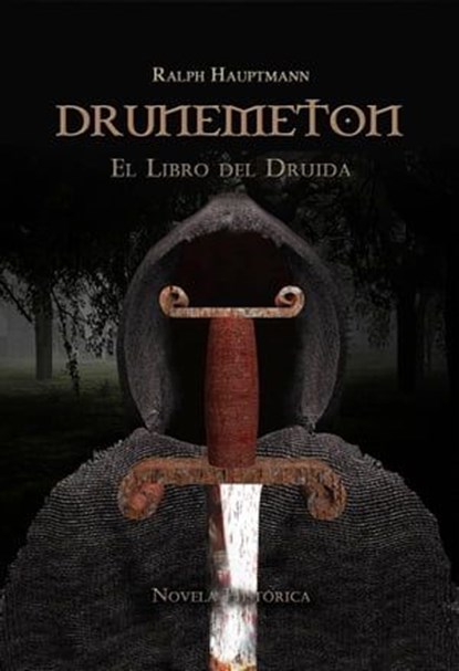 Drunemeton: El Libro del Druida, Ralph Hauptmann - Ebook - 9781667462660