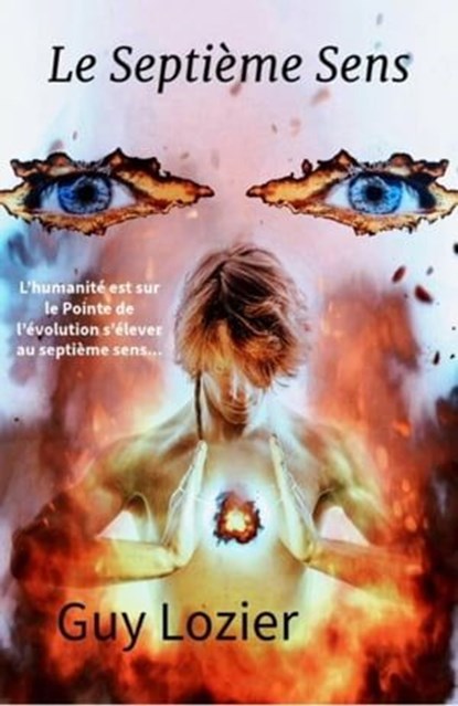 Le Septième Sens, Guy Lozier - Ebook - 9781667464039