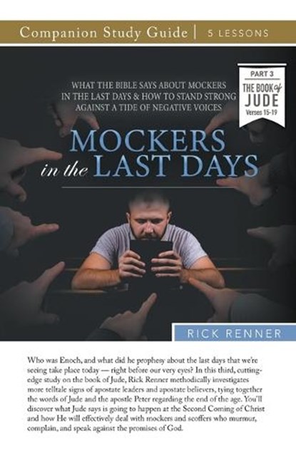 Mockers in the Last Days Study Guide, Rick Renner - Paperback - 9781667502243