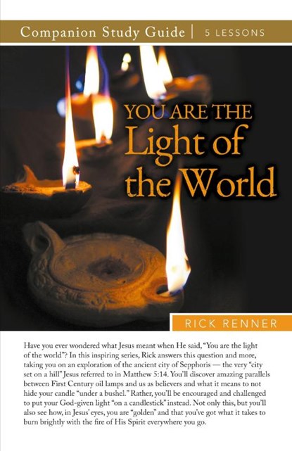 You Are the Light of the World Study Guide, Rick Renner - Paperback - 9781667511573
