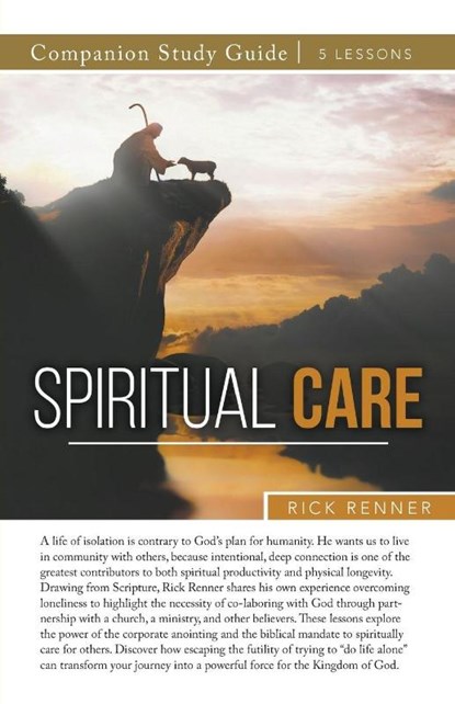 Spiritual Care Study Guide, Rick Renner - Paperback - 9781667515090