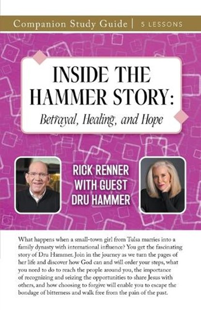 Inside the Hammer Story Study Guide, Rick Renner ; Dru Hammer - Paperback - 9781667515854
