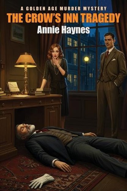 The Crow's Inn Tragedy, Annie Haynes - Paperback - 9781667605258