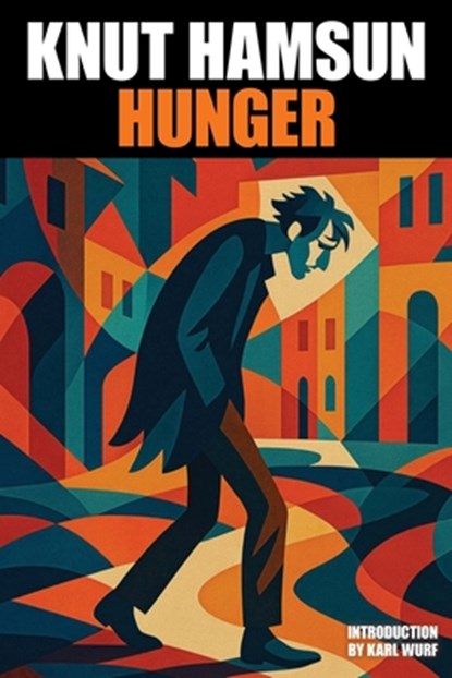 Hunger, Knut Hamsun - Paperback - 9781667662411