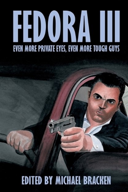 Fedora III, Bev Vincent ; Tom Sweeney - Paperback - 9781667664071