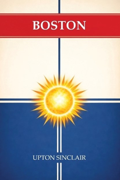 Boston, Upton Sinclair - Paperback - 9781667665337