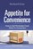 Appetite for Convenience, Richard Gray - Gebonden - 9781667808246