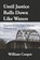 Until Justice Rolls Down Like Waters: Retracing the Civil Rights Pathways, COOPER,  William - Paperback - 9781667896250