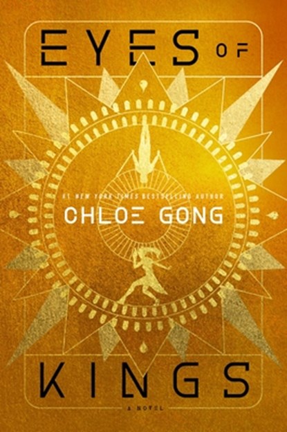 Eyes of Kings, Chloe Gong - Gebonden - 9781668000298