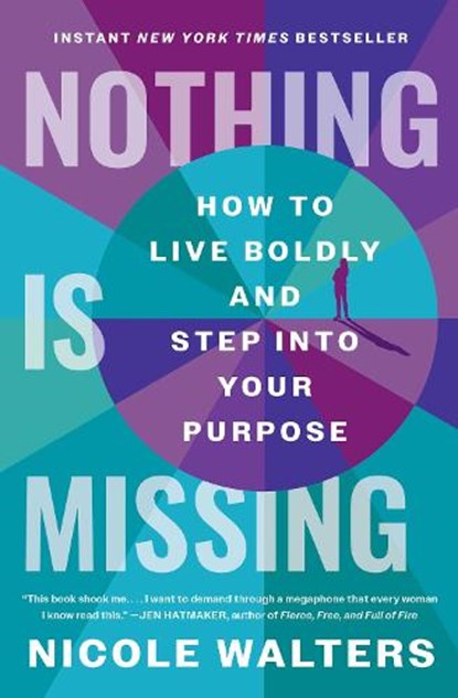 Nothing Is Missing, Nicole Walters - Paperback - 9781668000960