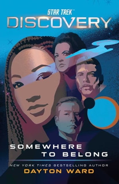 Star Trek: Discovery: Somewhere to Belong, Dayton Ward - Ebook - 9781668002315