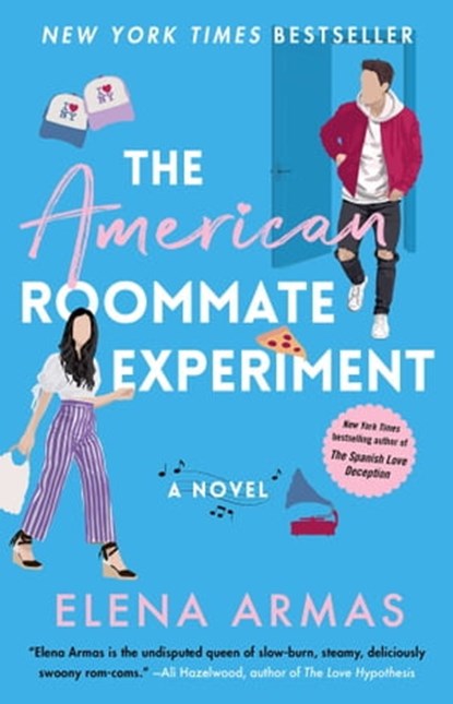 The American Roommate Experiment, Elena Armas - Ebook - 9781668002780