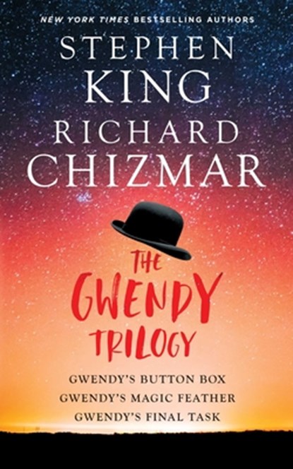 The Gwendy Trilogy, Stephen King ; Richard Chizmar - Paperback - 9781668003725