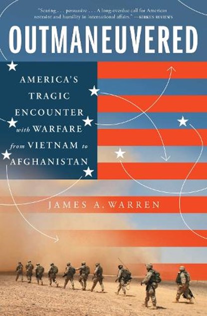 Outmaneuvered, James A. Warren - Paperback - 9781668004562
