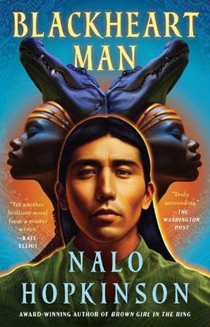 Blackheart Man, Nalo Hopkinson - Paperback - 9781668005118