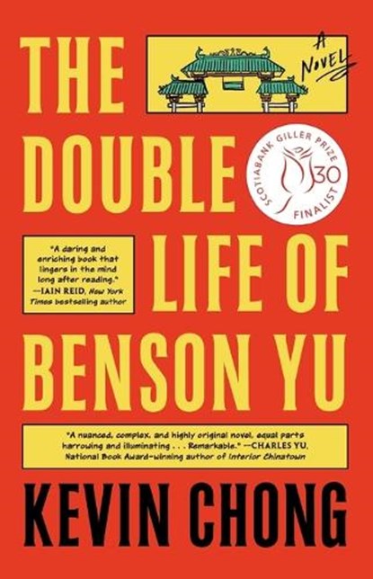 The Double Life of Benson Yu, Kevin Chong - Paperback - 9781668005514