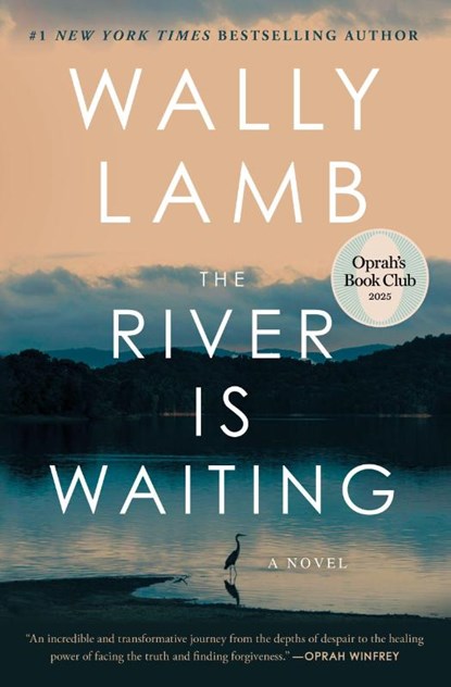 The River Is Waiting (Oprah's Book Club), Wally Lamb - Paperback - 9781668006405