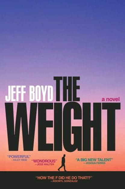 The Weight, Jeff Boyd - Ebook - 9781668007273