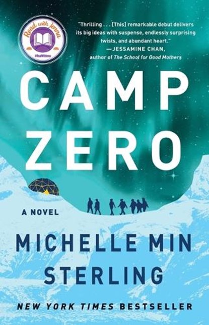 Camp Zero, Michelle Min Sterling - Paperback - 9781668007570