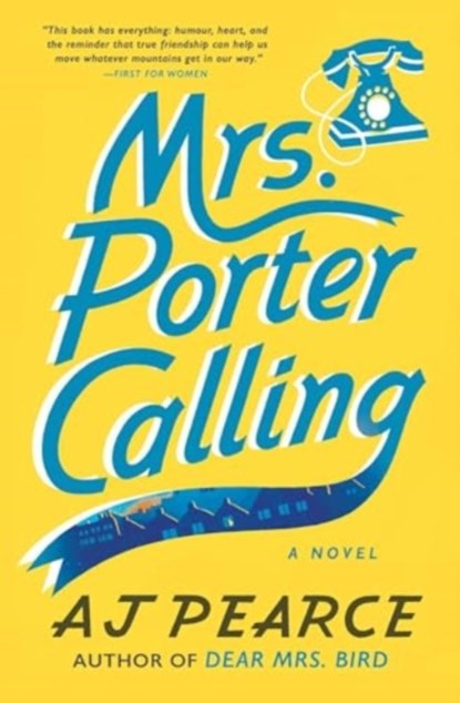 Mrs. Porter Calling, AJ Pearce - Paperback - 9781668007723