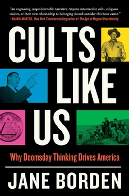 Cults Like Us, Jane Borden - Paperback - 9781668007822