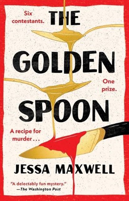 Golden Spoon, Jessa Maxwell - Paperback - 9781668008010
