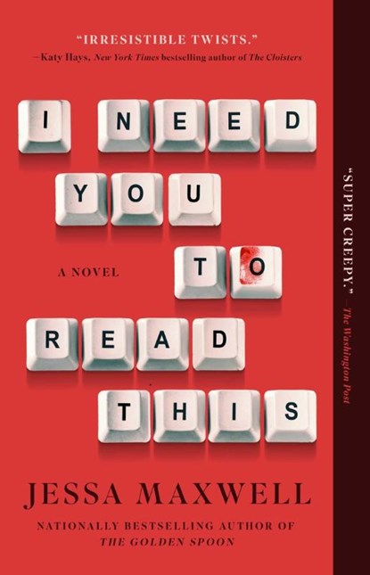 Maxwell, J: I Need You to Read This, Jessa Maxwell - Paperback - 9781668008041