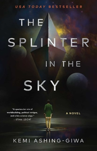The Splinter in the Sky, Kemi Ashing-Giwa - Paperback - 9781668008485