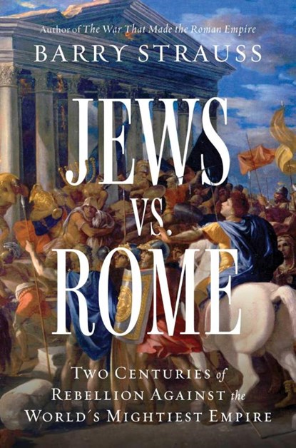 Jews vs. Rome, Barry Strauss - Gebonden - 9781668009598