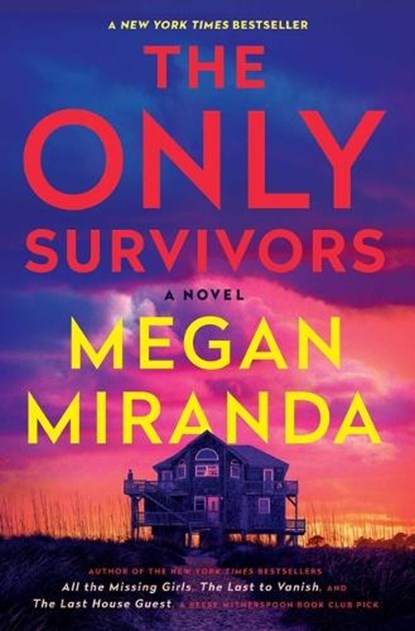 The Only Survivors, Megan Miranda - Paperback - 9781668010426