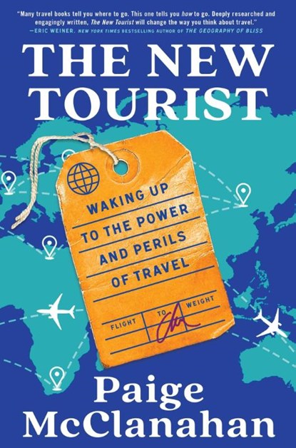 The New Tourist, Paige McClanahan - Gebonden - 9781668011775