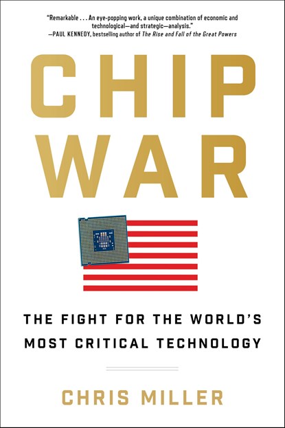 Chip War, Chris Miller - Paperback - 9781668012055