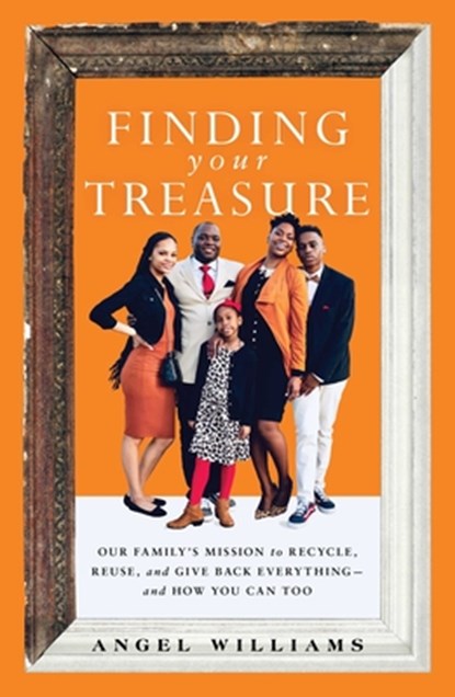 Finding Your Treasure, Angel Williams - Paperback - 9781668012109