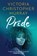 Pride, Victoria Christopher Murray - Paperback - 9781668012901