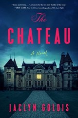 Chateau - Jaclyn Goldis - 9781668013014